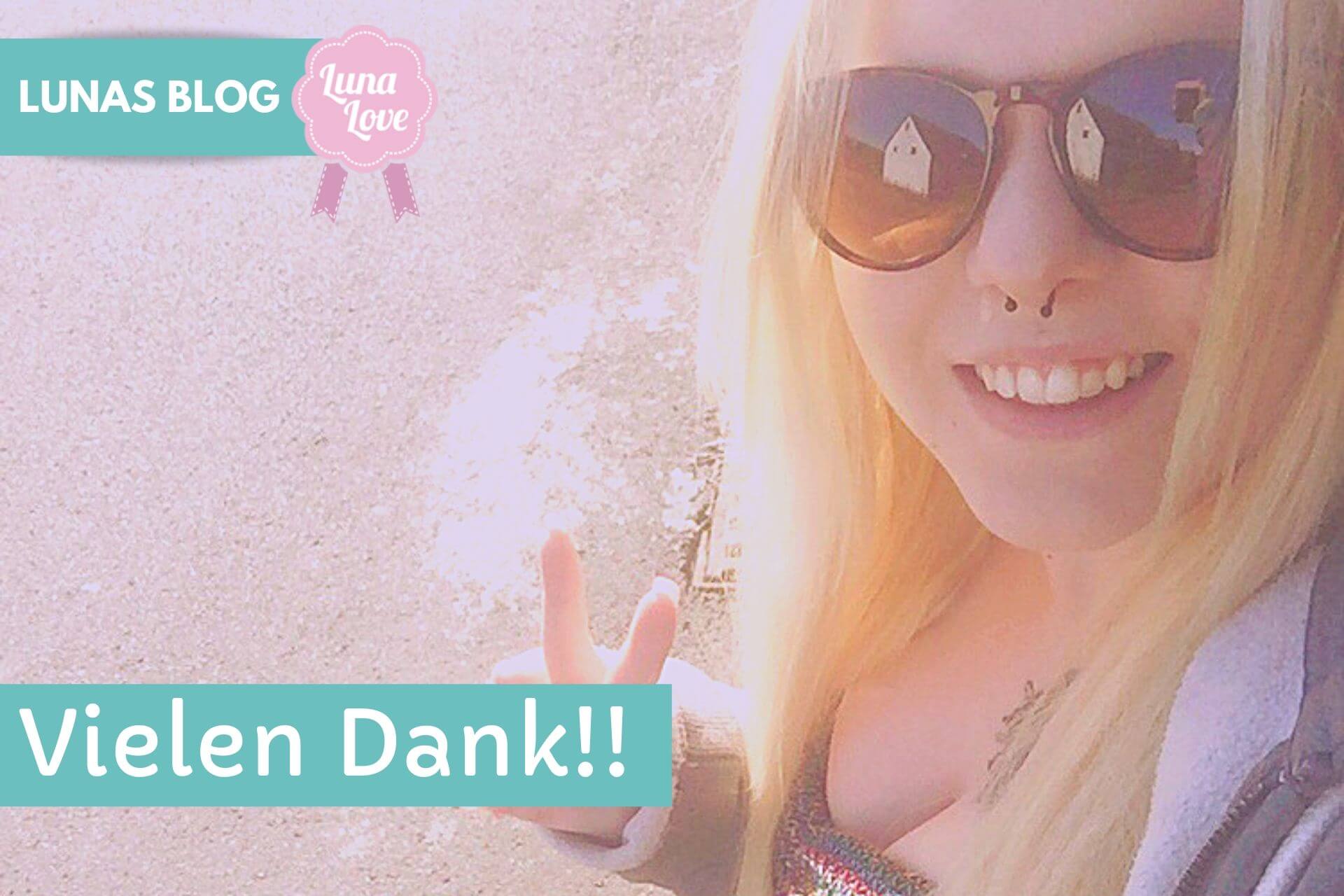 Luna Love 96 - Wer auch immer mir geholfen hat - vielen Dank! Wer auch immer mir geholfen hat - vielen Dank!